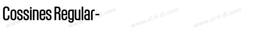 Cossines Regular字体转换 Cossines Regular字体转换